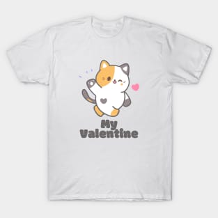 My Valentine Cat Fat Text T-Shirt